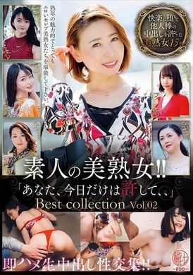 EMTH-152Amateur beauty mature woman! ! Immediately raw creampie fuck collection! ! &quot;Please forgive me for today...&quot; Collection Vol.02 - AV大平台-Chinese Subtitles, Adult Films, AV, China, Online Streaming